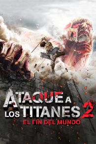 VER Ataque de los Titanes 2: El fin del mundo Online Gratis HD