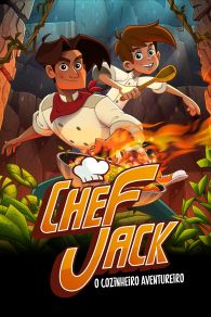 VER Chef Jack: O Cozinheiro Aventureiro Online Gratis HD