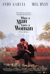 VER Cuando un hombre ama a una mujer (1994) Online Gratis HD