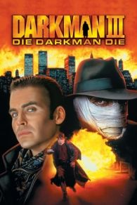 VER Darkman III: El desafío (1996) Online Gratis HD
