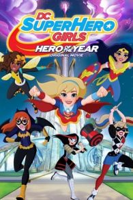 VER DC Superhero girls: Héroe del año (2016) Online Gratis HD