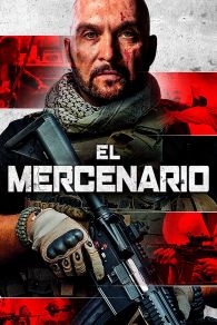 VER El Mercenario Online Gratis HD