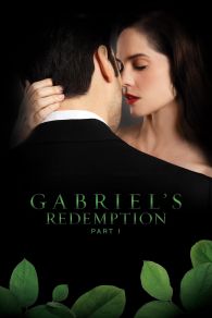 VER Gabriel's Redemption: Part I Online Gratis HD