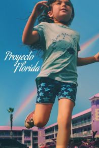 VER Proyecto Florida Online Gratis HD