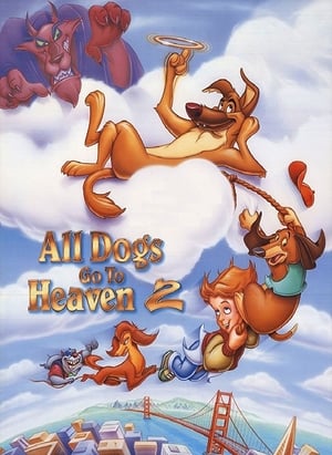 VER Todos los perros van al cielo 2 (1996) Online Gratis HD