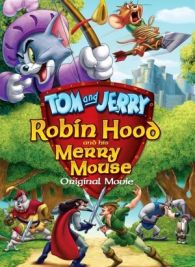 VER Tom y Jerry: Robin Hood y el ratón de Sherwood (2012) Online Gratis HD