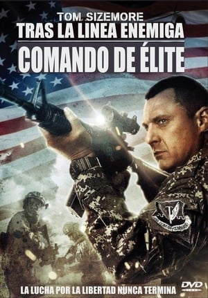 VER Tras la línea enemiga: Comando de élite (2014) Online Gratis HD